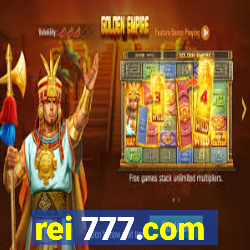 rei 777.com